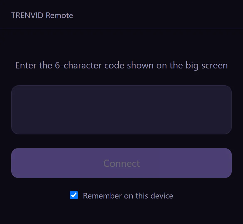 The Trenvid remote on a phone, with a field for the six-character code shown on the big screen